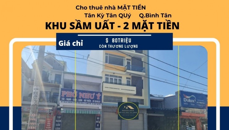 Cho thuê nhà 2 Mặt Tiền Tân Kỳ Tân Quý 208m2, 5 LẦU - KHU SẦM UẤT